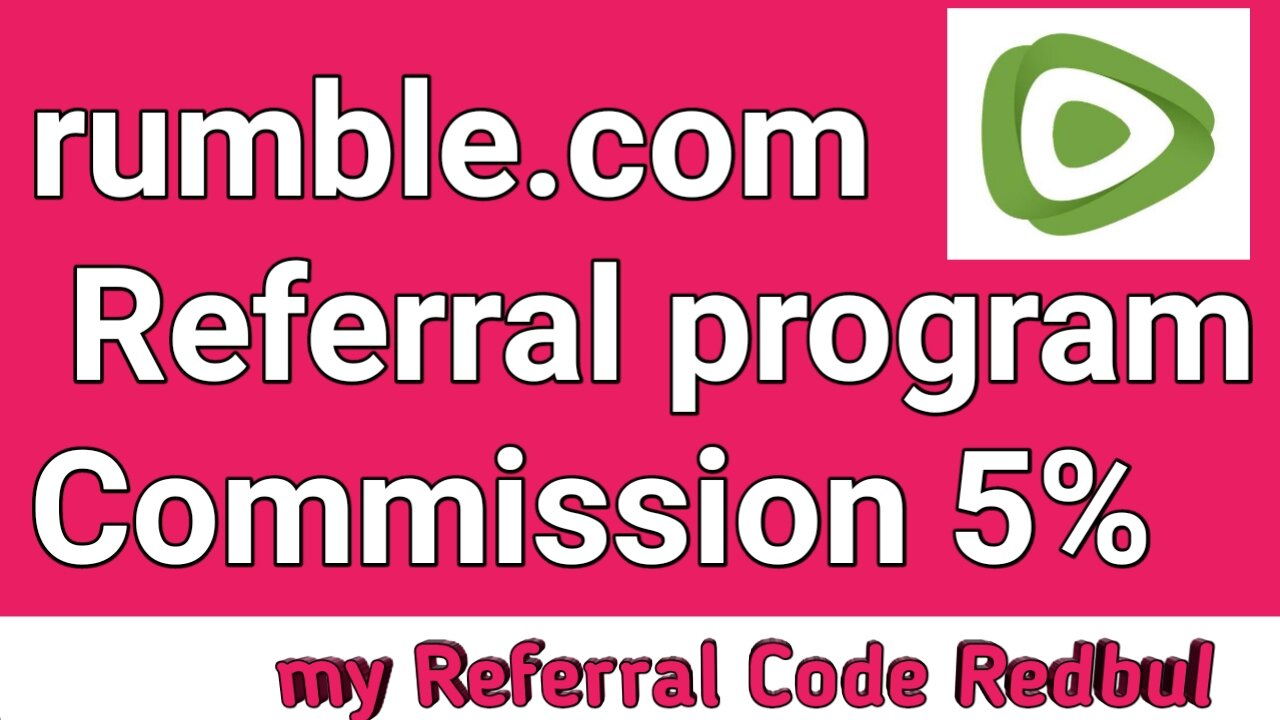 Rumble Referrel program ki jankari