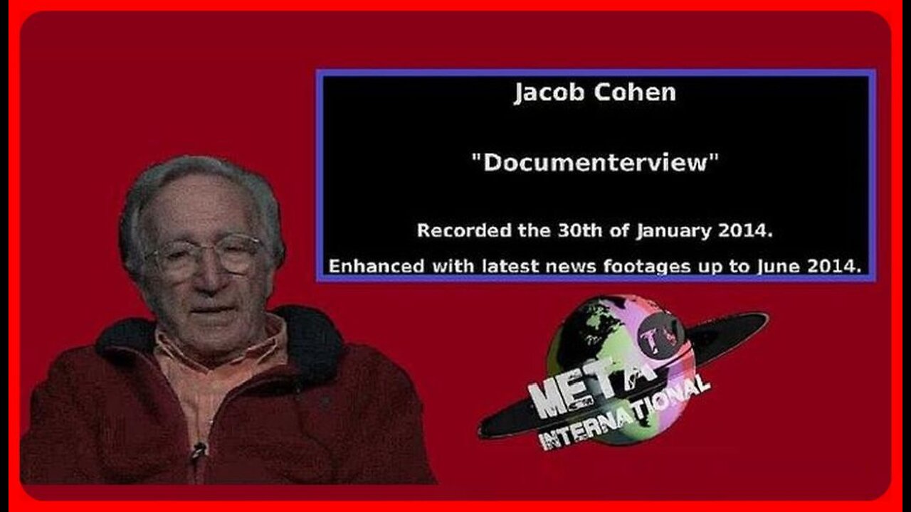Jacob Cohen "Documenterview": The Sayanim, Dieudonné, and the French dissident movement. •(🕞4h 39m)