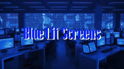 Why all Your Computer Screens are Blue Lit! - KILLUMINATI13420