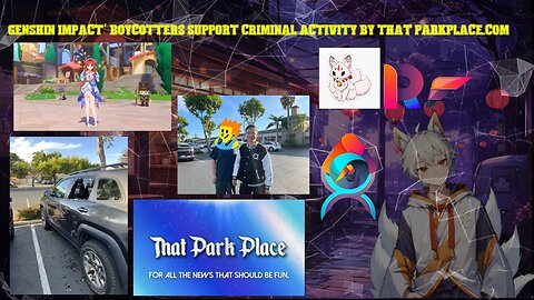 Genshin Impact’ Boycotters support criminal activity by that parkplace com