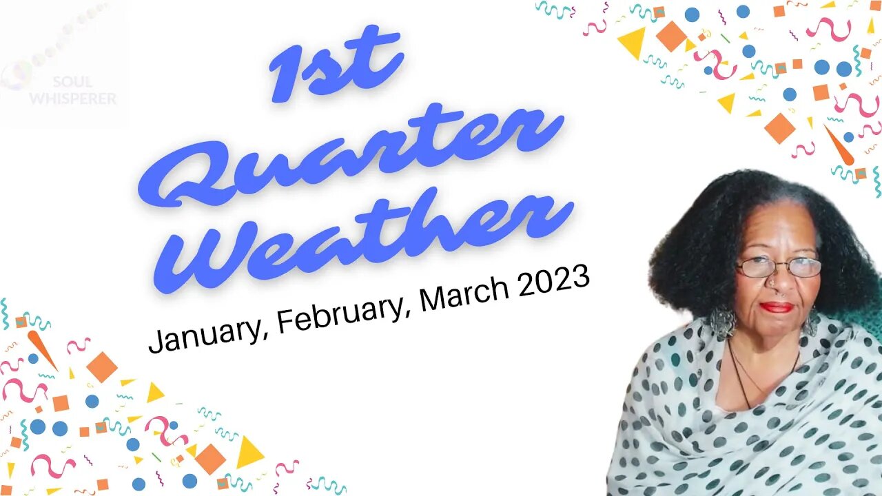 🔮 1ST QUARTER WEATHER 2023 : From Challenge to Breakthrough