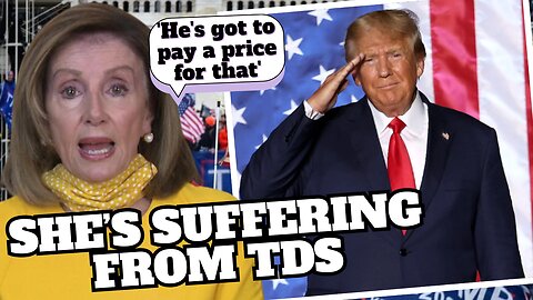 Nancy Pelosi Expressed Desire For Vengeance Against Donald Trump on J6. She’s Suffering From TDS