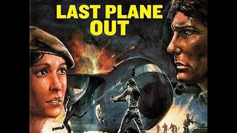 Last Plane Out (1983) - Full Movie