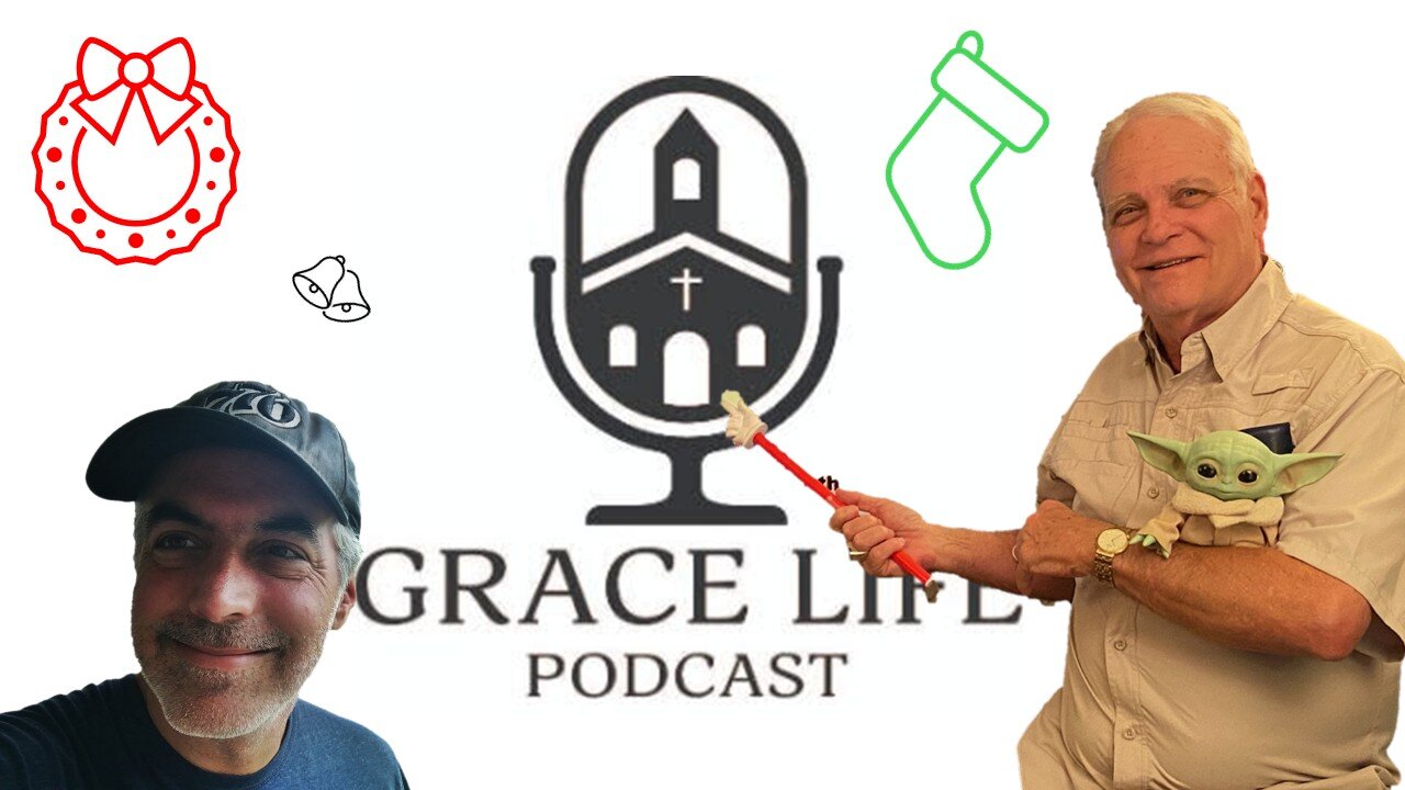 Wise Men, Historical Evidence of Jesus, & More! | Grace Life Podcast | Joel & Friends