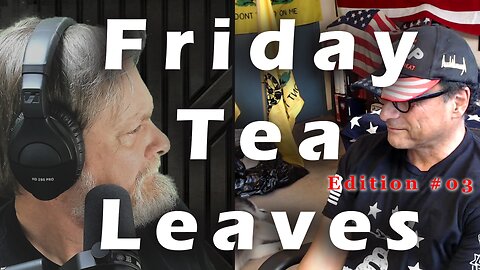 Friday Tea Leaves - August 30 2024