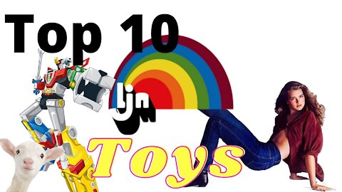 Top Ten LJN Toys