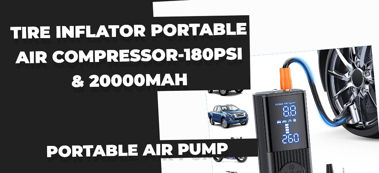 Tire Inflator Portable Air Compressor-180PSI & 20000mAh Portable Air Pump