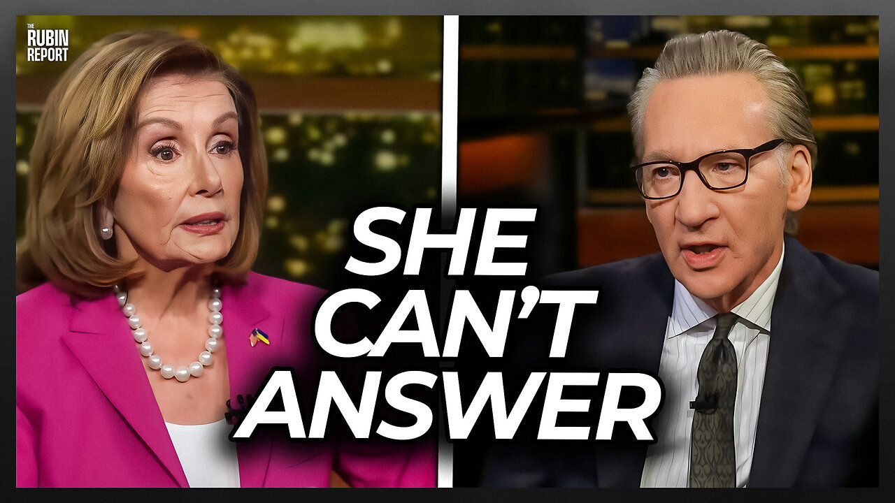 Bill Maher Makes Pelosi Look Insane with This Simple Question