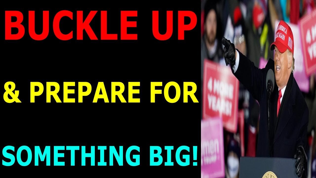 BUCKLE UP & PREPARE FOR SOMETHING BIG