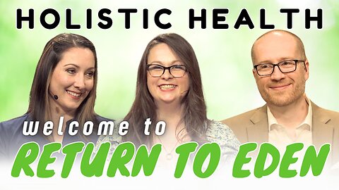 Welcome to Return to Eden