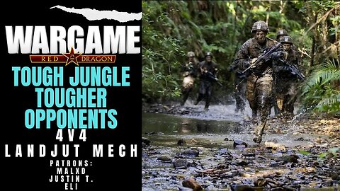Tough Jungle: Tougher Opponents | Wargame Red Dragon Multiplayer
