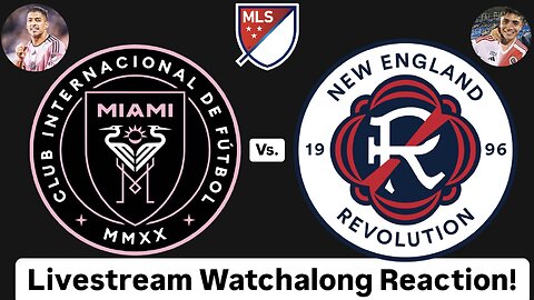 Inter Miami CF Vs. New England Revolution MLS Decision Day 2024 Livestream Watchalong Reaction