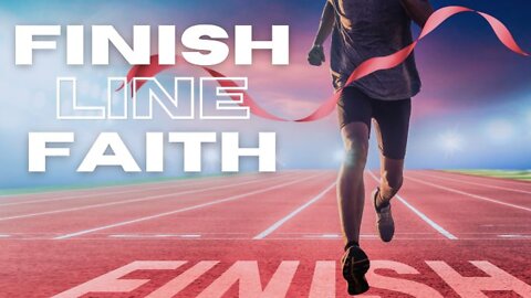 Finish Line Faith