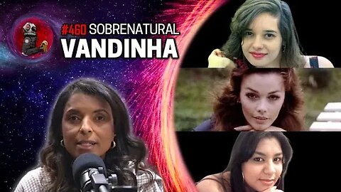 VANDINHA LOPES: DANIELLA PEREZ, ÂNGELA DINIZ E O CASO ELOÁ | Planeta Podcast Ep 460