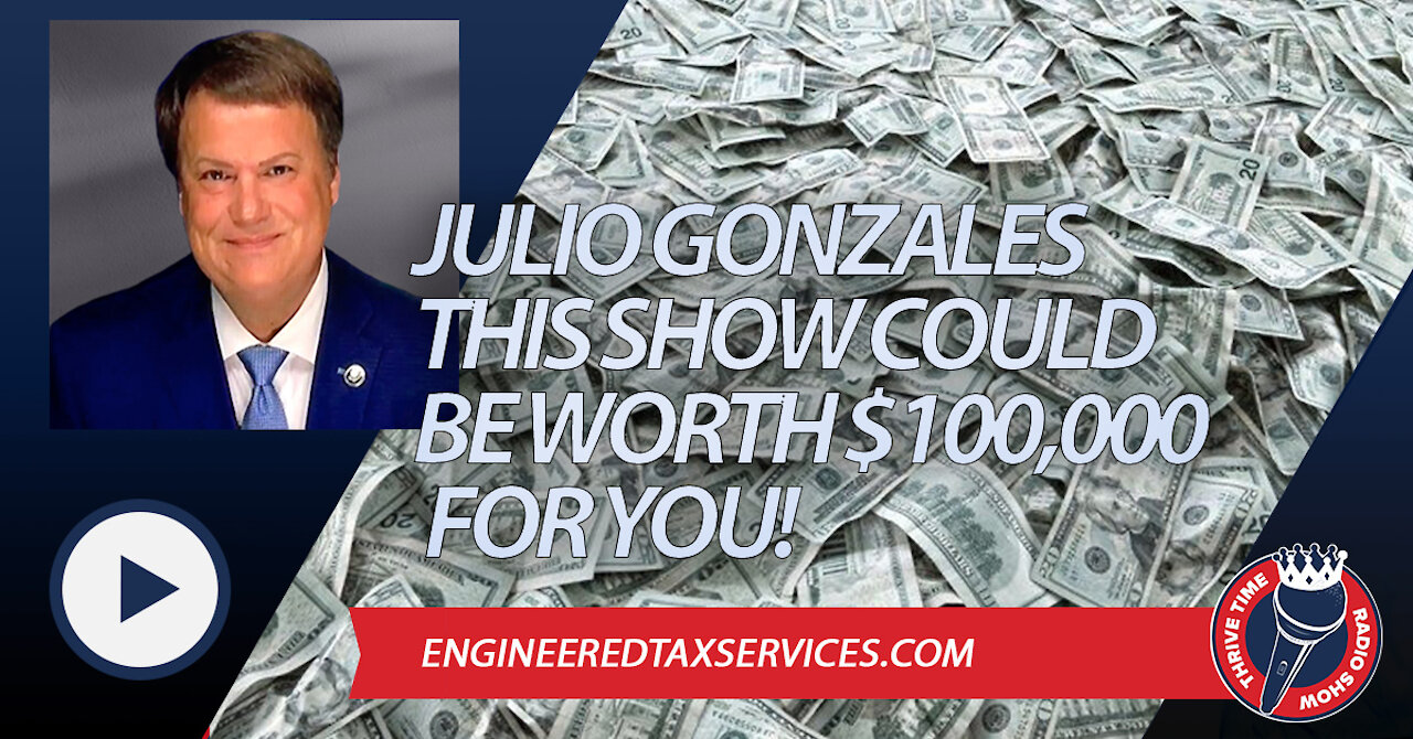 Julio Gonzalez | This Show Might Be Worth $100,000 for YOU!!!