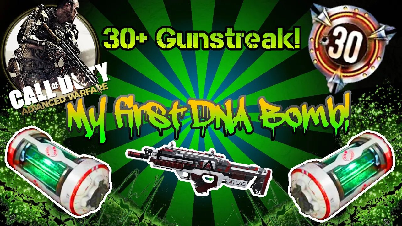 COD Advanced Warfare: My First D.N.A Bomb! ~ FULL Bloodshed! (30 Gunstreak)!