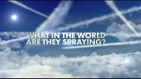 What in the World Are They Spraying. - G Edward Griffin (2010)