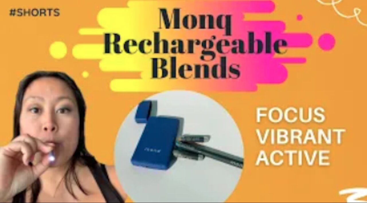 Monq Rechargeable Blends: Vibrant, Active, Focus | Does It Work?