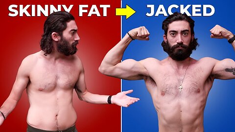 'How to Fix A "Skinny Fat" Body (STEP BY STEP PLAN)💪....