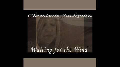 "Waiting For The Wind", Christene Jackman, messianic music, The Exodus