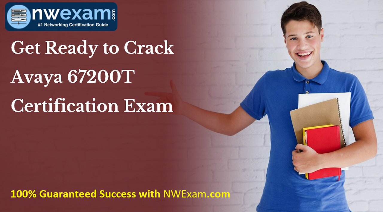 Get Ready to Crack Avaya 67200T Certification Exam