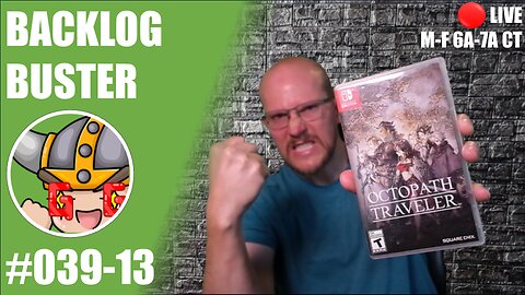 [Switch] Backlog Buster #39-013 | Octopath Traveler