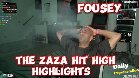 Fousey The Zaza Hit High Hightlights