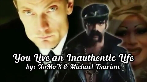 Michael Tsarion - You Live an Inauthentic Life