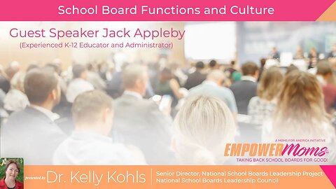 Webinar - School Board Functions and Culture