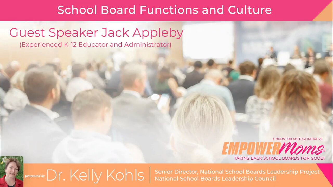 Webinar - School Board Functions and Culture