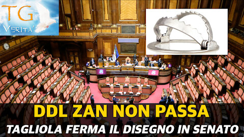 Tg Verità - 28 Ottobre 2021 - Si ferma in Senato con voto segreto il disegno di legge Zan