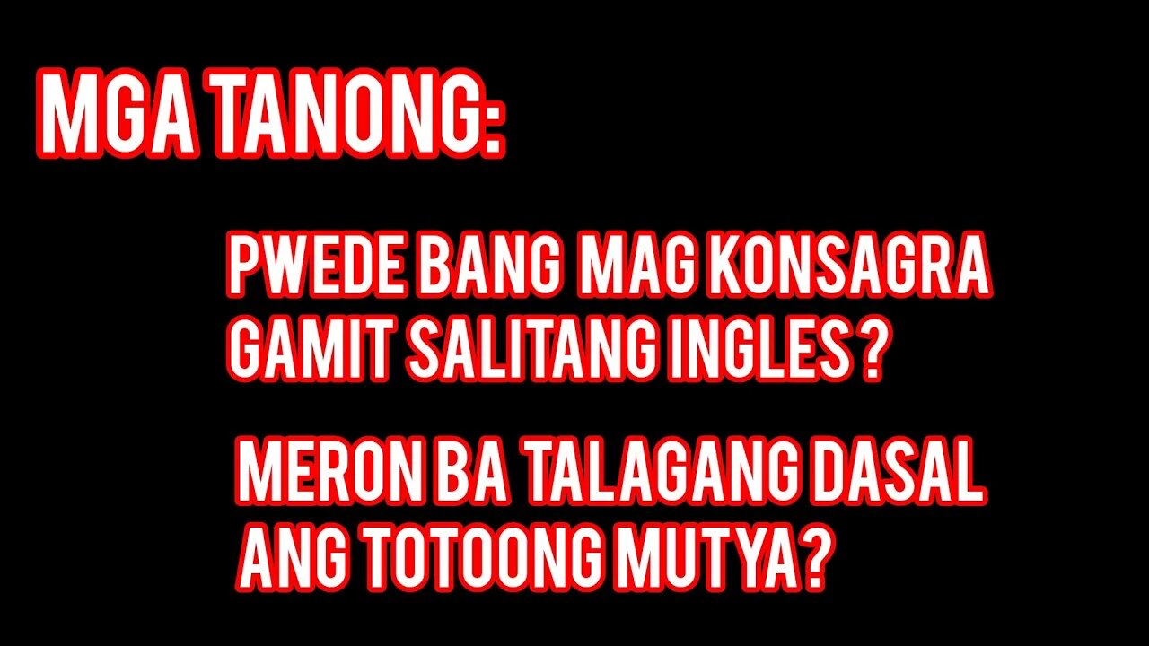 Pag Konsagra sa Agimat gamit ang sariling wika