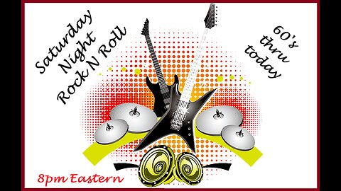 Saturday Night Music - 60's thru today