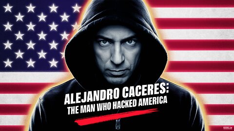 The Man Who Hacked America: The Untold Story | Alejandro Caceres