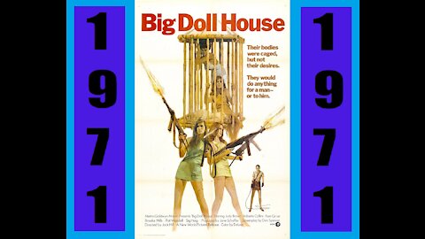 THE BIG DOLL HOUSE 1971: 99 YEARS IS A LONG LONG TIME