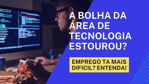 A bolha dev de tecnologia estourou?