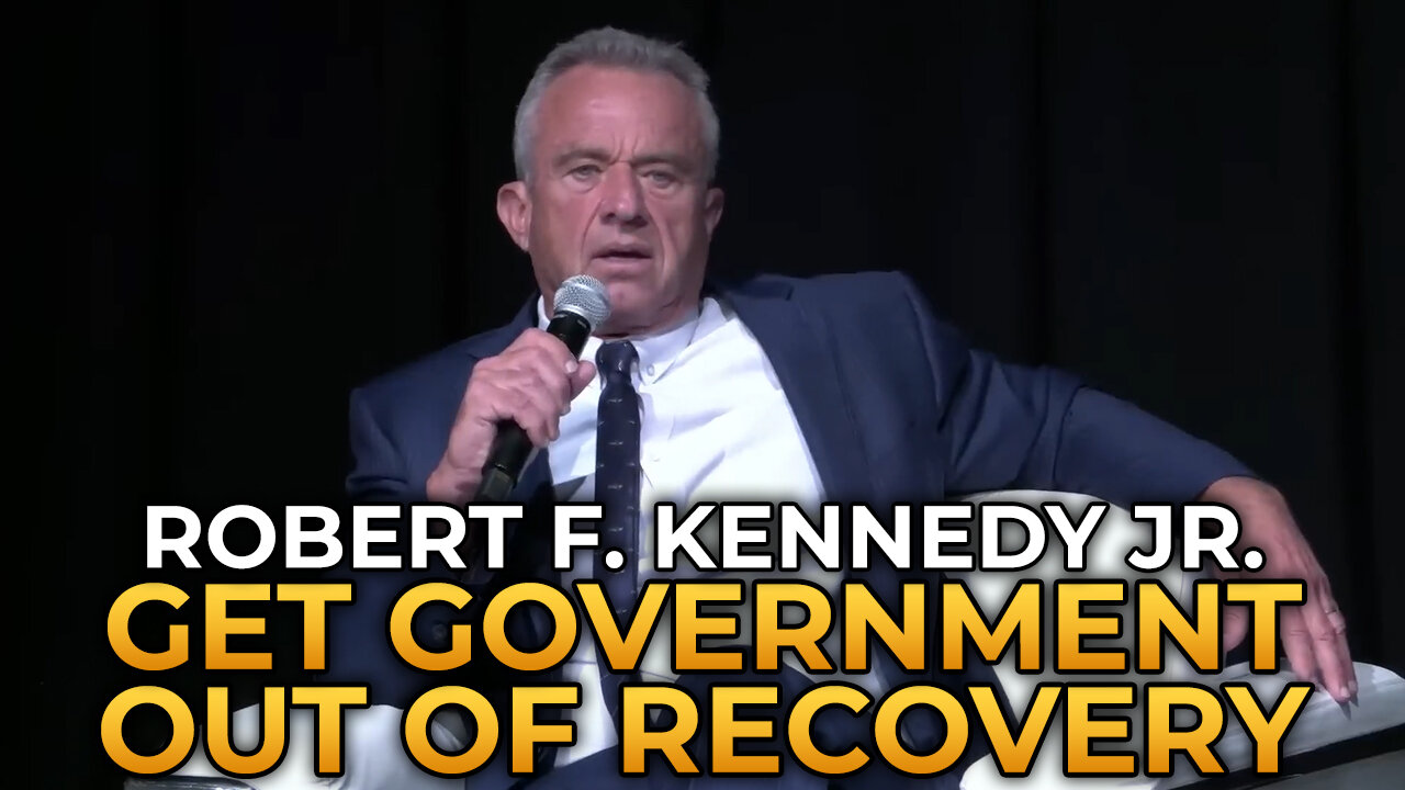 Robert F. Kennedy Jr. - Why Government Should Stay Out of Addiction Recovery