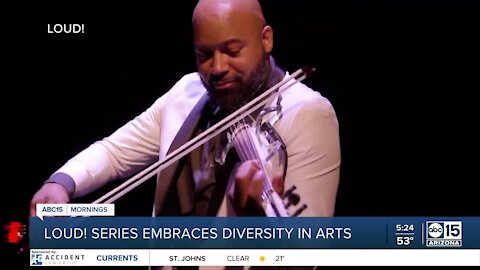 LOUD! series celebrates diversity in arts