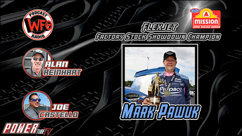 WFO with Joe Castello - Factory Showdown Champion Mark Pawuk join WFO