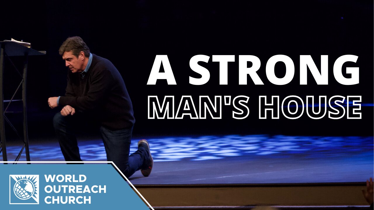 The Strong Man's House [The Church Is Asleep]