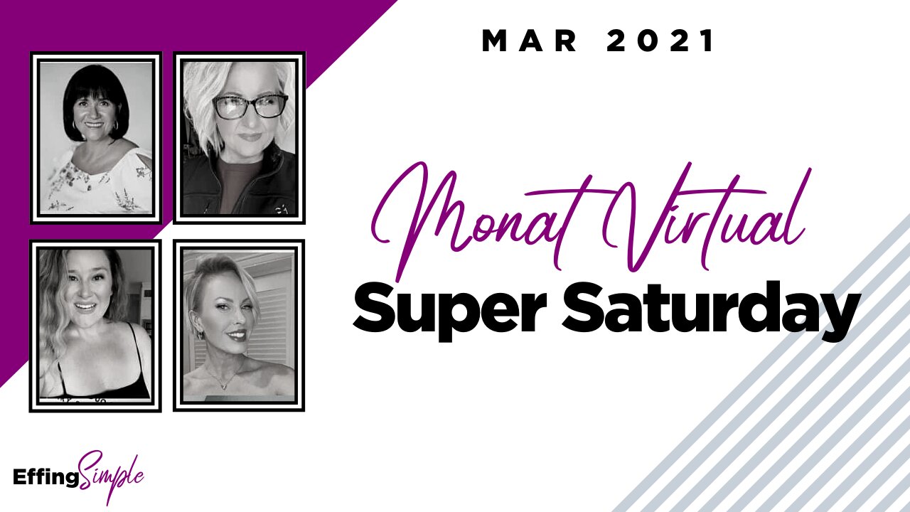 MONAT SUPER SATURDAY // March 27, 2021 Virtual Event