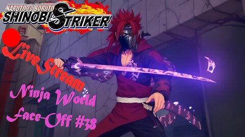 Shinobi FreeForAll Fights | Ninja World Face-Off #38 | Shinobi Striker LiveStream