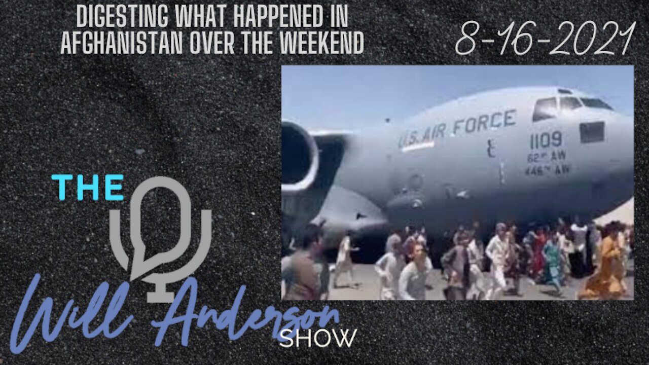Digesting What Happened In Afghanistan Over The Weekend