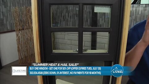 Lifetime Windows- Summer Heat and Hail Sale!