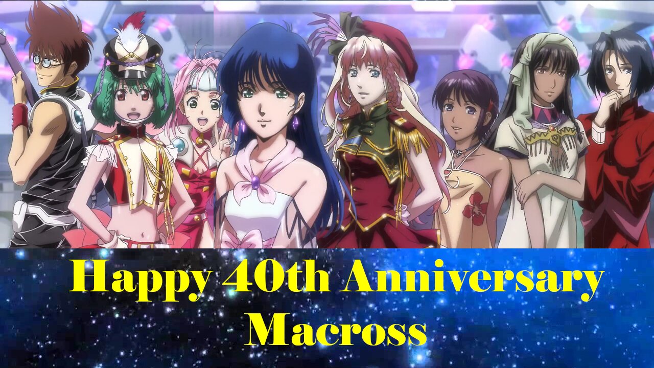 Happy Birthday Macross