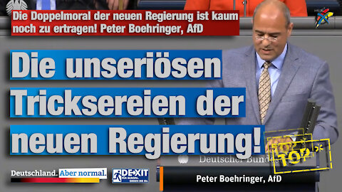 Die Doppelmoral der neuen Regierung ist kaum noch zu ertragen! Peter Boehringer, AfD