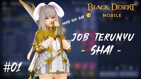 PAKAI JOB UNYU INI BETAH LIVE 12 JAM - BLACK DESERT MOBILE
