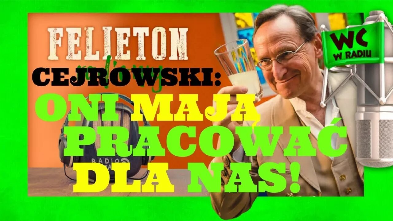 Cejrowski: nie ma takiej kasy, przy której oni przestają kraść! Felieton 2018/04/11 odc. 2