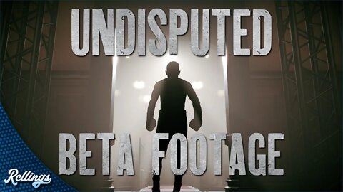 Undisputed Beta | GAMEPLAY