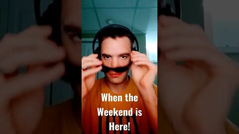 When the Weekend is Finally Here! #shorts #gaming